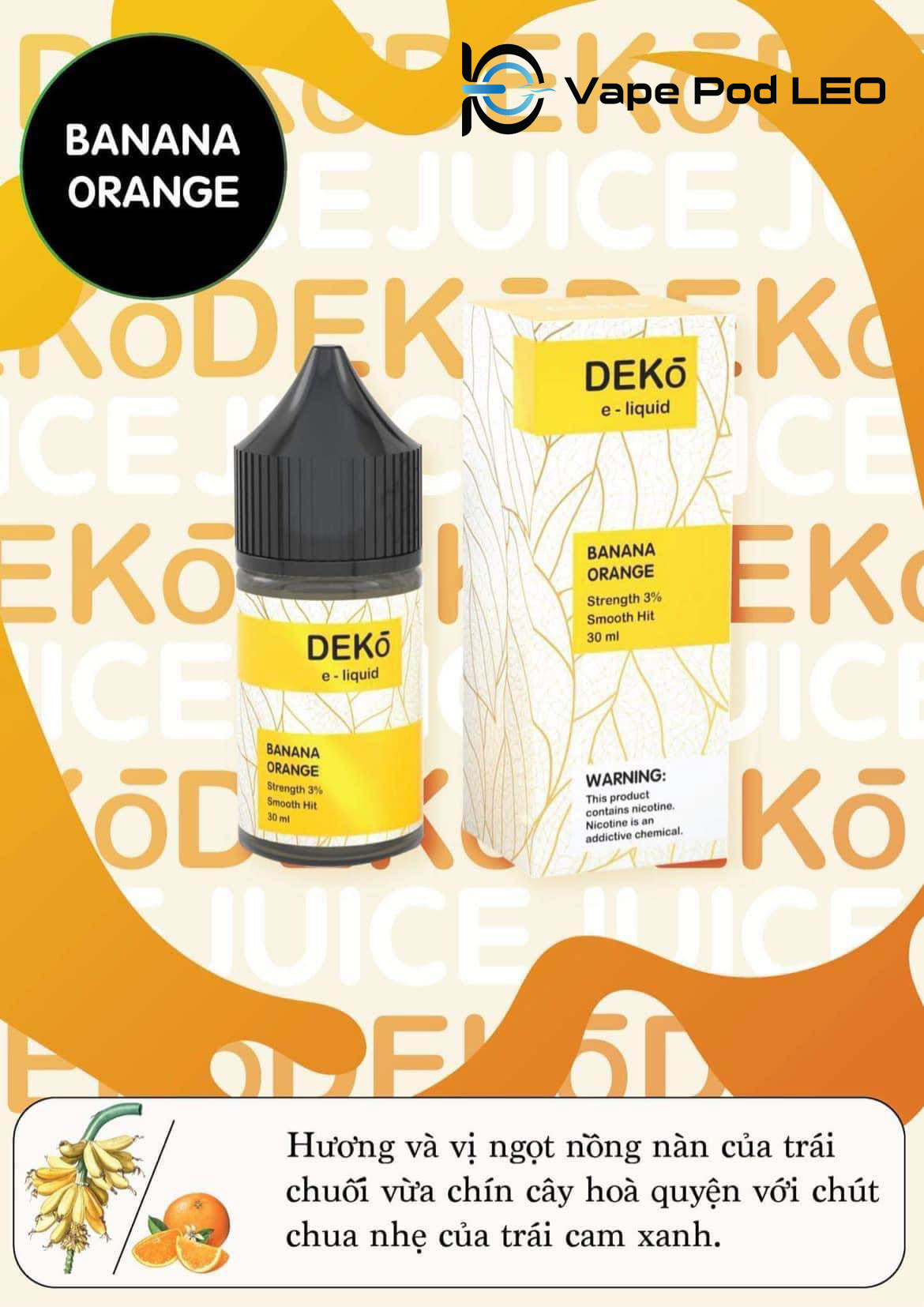 Deko Chuối Cam 30ml