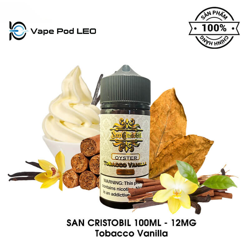 Tinh dầu Xì gà Vani 100ml - SAN CRISTOBIL Tobacco Vanilla Freebase 